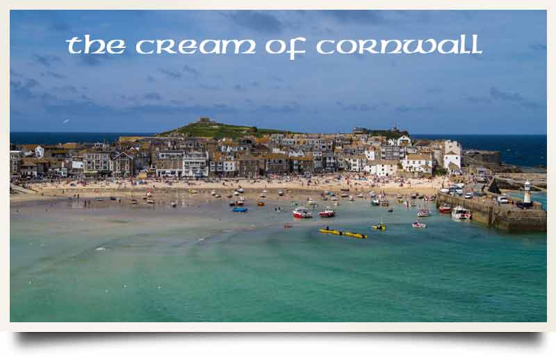 St Ives seaside town with caption 'The cream of Cornwall'.