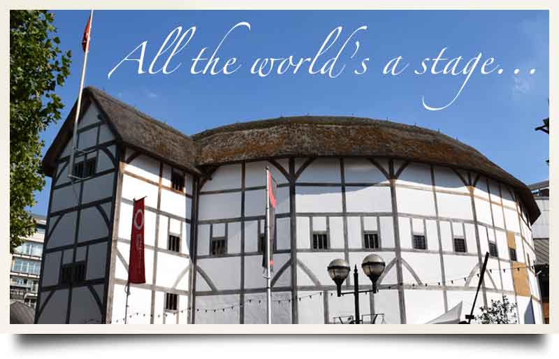 Exterior of the black and white timber framed building with caption 'All the world's a stage...'